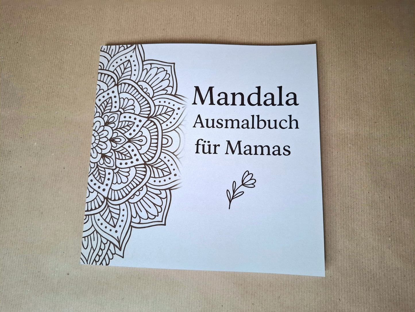Mandala Ausmalbuch für Mamas mama, myself & I 
