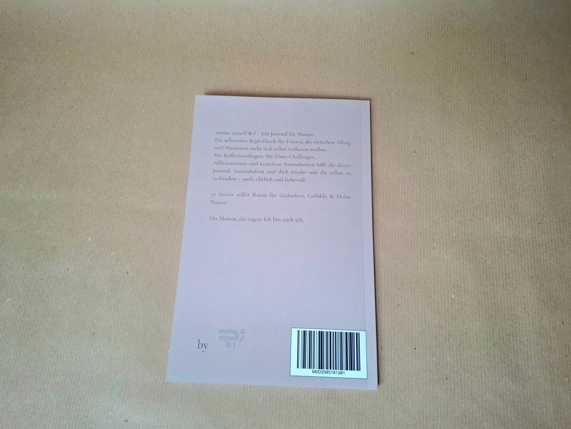 Mein Journal mama, myself & I 